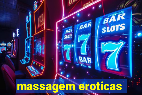 massagem eroticas